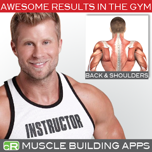 Muscle Building Back Shoulders App by iGlimpse Limited