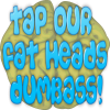 +tap+fat+head+dumbass+words+text+ clipart